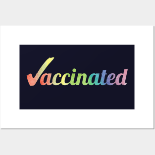 Vaccinated Posters and Art